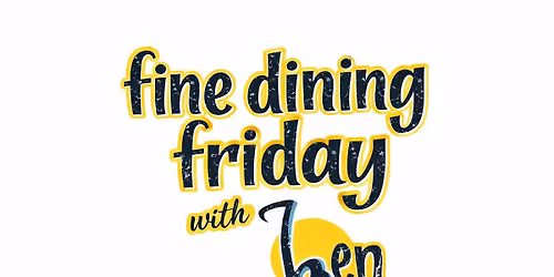 b.en @ eat and run's "fine dining friday"