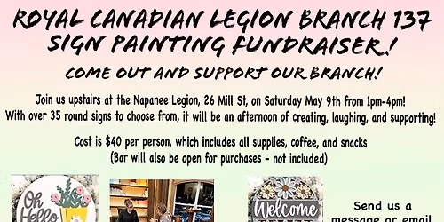 FUNDRAISING PAINT - OPEN TO THE PUBLIC - NAPANEE LEGION BRANCH 137