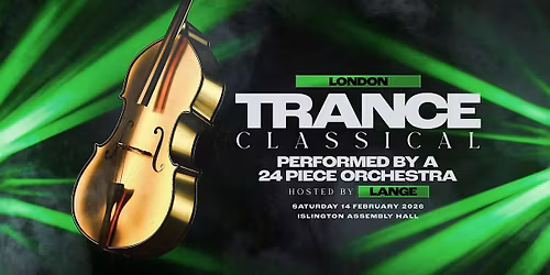 Trance Classical - London