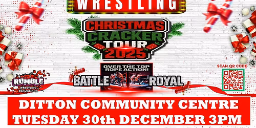 RUMBLE WRESTLING'S CHRISTMAS CRACKER TOUR COMES TO DITTON 2025