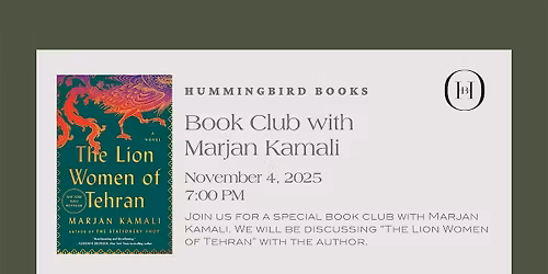 Hummingbird Book Club: Lion Women of Tehran  by Marjan Kamali