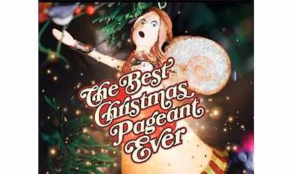 "The Best Christmas Pageant Ever"