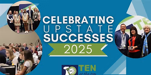 Celebrating Upstate Successes 2025