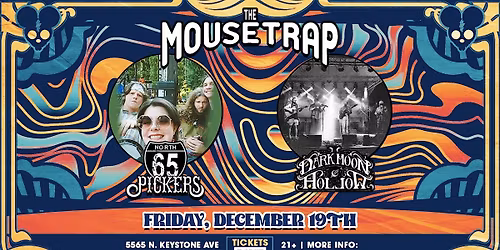 Dark Moon Hollow & 65 North Pickers @ The Mousetrap - Friday, December 19th