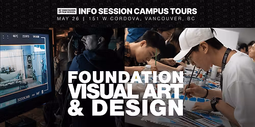 VFS Info Session & Tour - Foundation Visual Art & Design