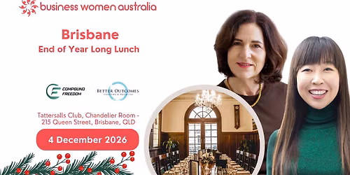 Brisbane Business Women Australia - End of Year Long Lunch