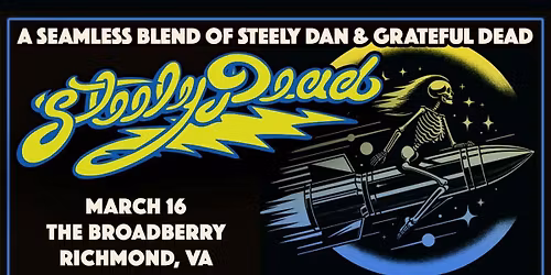 Steely Dead (21+)