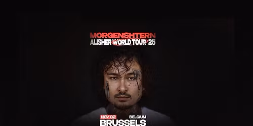 MORGENSHTERN @ BRUSSELS