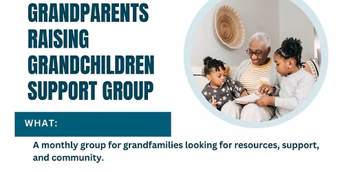 Grandparents Raising Grandchildren Support Group
