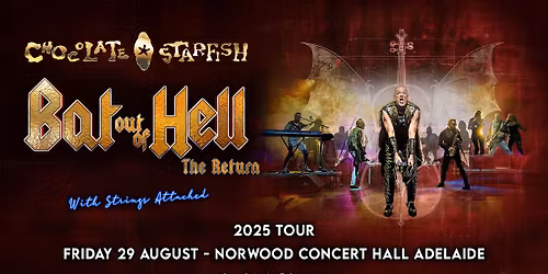 Adelaide Bat Out Of Hell The Return with Strings attached