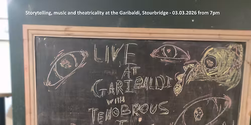 Storytelling, music and theatricality - live at the Garibaldi - 03.03.2026