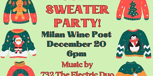 732 The Electric Duo - Ugly Sweater Party at Milan Wine Post!
