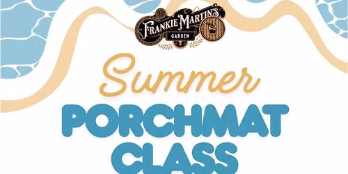 July Porch Mat Class at FMG \u2600\ufe0f