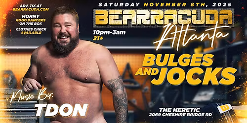 Bearracuda Atlanta: Bulges & Jocks