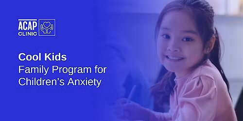 Sydney | Cool Kids - Family Program for Children's Anxiety