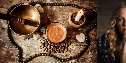 Liquid Love: A Cacao Ritual for the Soul with Nicole Lindstrom