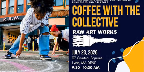Coffee with the Collective at RAW Art Works