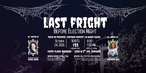 Last Fright Before Election Night — Family fun in Spokane, WA
