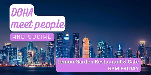 Doha Social and Language Exchange (Make New Friends) \u2728