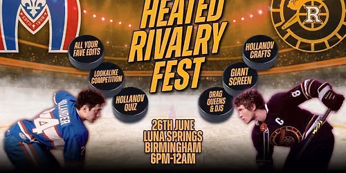 Heated Rivalry Fest (Birmingham)
