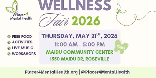 Placer4MentalHealth Wellness Fair