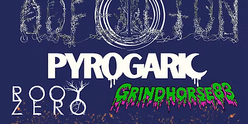 Samhain 2025 - Adfeilion + Pyrogaric + Root Zero + Grindhorse83
