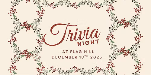Trivia Night at Flag Hill - Holiday Movie Edition