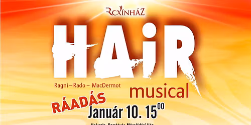 \u262e\ufe0fHAIR \u2013 musical \/ !\ufe0fR\u00c1AD\u00c1S!\ufe0f2026.01.10. DOMB\u00d3V\u00c1R