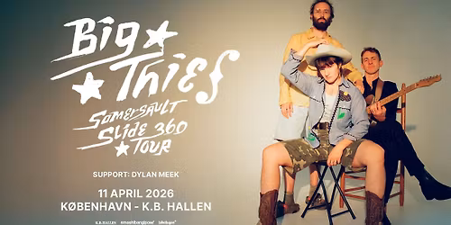 Big Thief (US) + [support: Dylan Meek] i K.B. Hallen