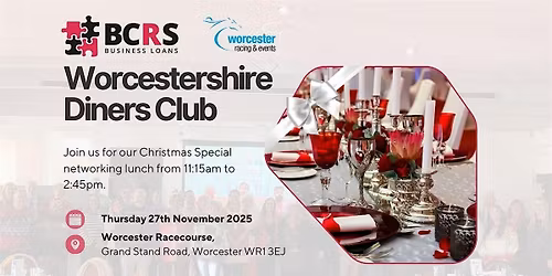 BCRS's Worcestershire Diners Club Christmas Special