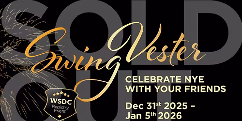 SwingVester 2025 - SOLD OUT - WSDC Registry Event