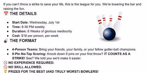 \u201cLousy Bowler\u201d Summer League