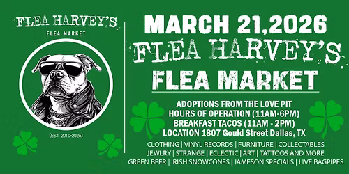 Flea Harvey's Annual St. Patty's Market