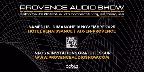 Provence Audio Show | Aix-en-Provence | Salon haute fid\u00e9lit\u00e9, audio connect\u00e9, vinyles, casques