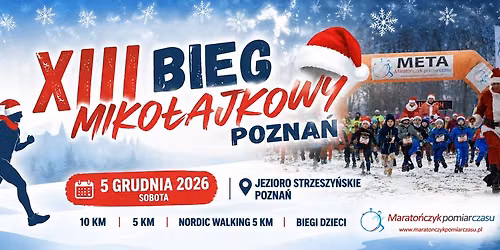 XIII Bieg Miko\u0142ajkowy Pozna\u0144 2026