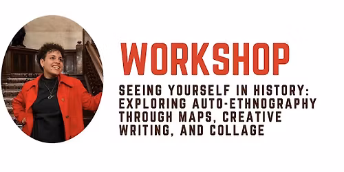 Workshop. Seeing Yourself In History