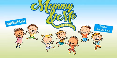 Mommy & Me Play Time