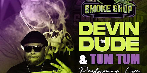 I-30 Smoke Ship Devin The Dude & Tum Tum Live