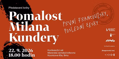 \ud83d\udcd6 Pomalost Milana Kundery: Prvn\u00ed francouzsky, posledn\u00ed \u010desky \ud83c\uddeb\ud83c\uddf7\ud83c\udde8\ud83c\uddff