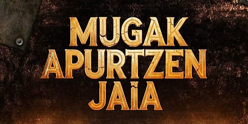 Mugak Apurtzen Jaia