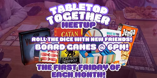 Tabletop Together Monthly @ Dice & Pins Bromborough