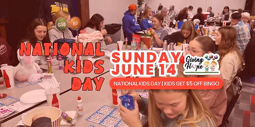 Little Players, Big Fun: Celebrate National Kids Day at Giving Hope Bingo
