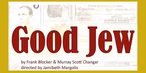 GOOD JEW at Delray Beach Playhouse