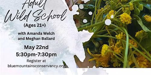Adult Wild School (ages 21+)