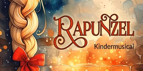 Rapunzel - Kindermusical