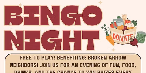 BINGO NIGHT - Benefiting: BA Neighbors