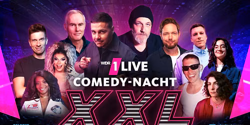 1LIVE OBERHAUSEN COMEDY-NACHT XXL
