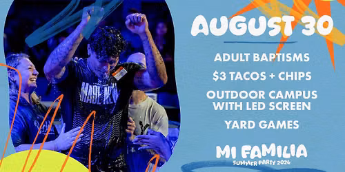 Mi Familia: Summer Party Week 3