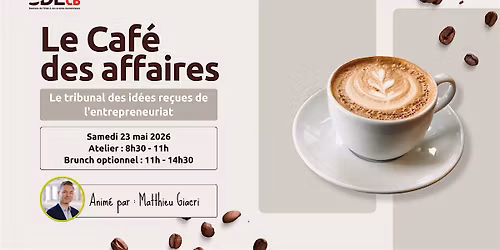 Le tribunal des id\u00e9es re\u00e7ues de l'entrepreneuriat | Caf\u00e9 des affaires