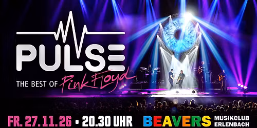 PULSE | the best of Pink Floyd | BEAVERS Musikclub | Erlenbach am Main